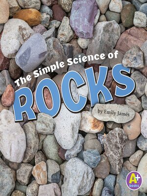 cover image of The Simple Science of Rocks